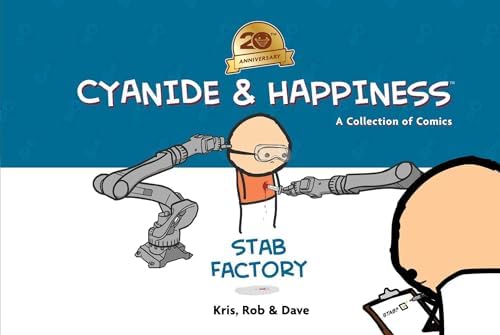 Cyanide & Happiness: Twenty Years Wasted: Wilson, Kris, Denbleyker
