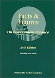 Facts and Figures on Government Finance, 2000, , 1884096085
