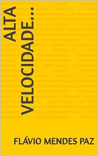 Livro ALTA VELOCIDADE...