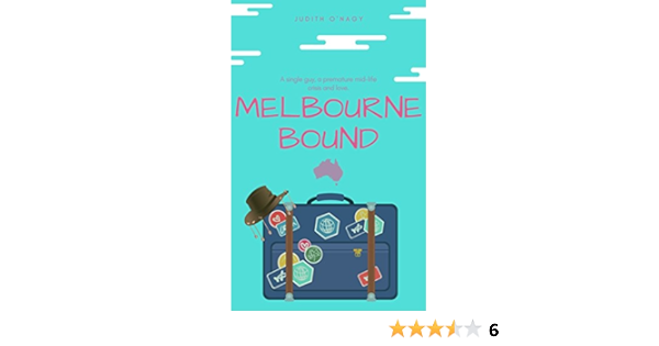 Melbourne Bound Ebook O Nagy Judith Amazon Com Au Kindle Store melbourne bound ebook o nagy judith