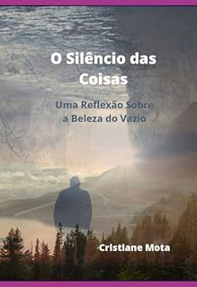 Livro O Silêncio Das Coisas