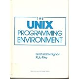 Unix Programming Environment (Prentice-Hall Software Series)