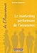 Marketing performant de l'assurance (French Edition) by 
