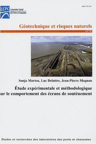 Étude expérimentale et méthodologique sur le comportement des écrans de soutènement