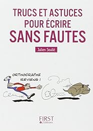 Trucs et astuces pour écrire sans fautes