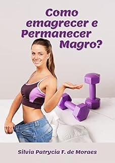 Livro Como emagrecer e permanecer magra