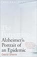 The Forgetting: Alzheimer's: Portrait of an Epidemic