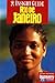 Insight Guide Rio De Janeiro (Insight Guides) by Taylor. Edwin