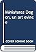 Miniatures Dogon, un art évincé by 