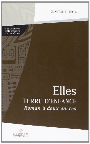 Elles, terre d'enfance