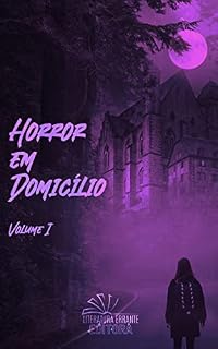 Livro Horror em Domicílio: Vol. I