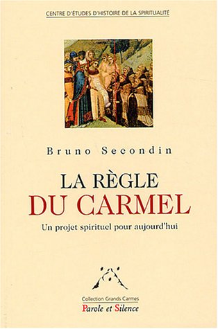 La  Règle du Carmel