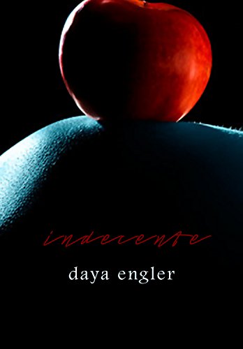 Indecente por [Engler, Daya]