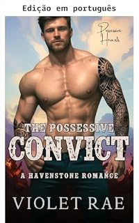 Livro O condenado possessivo (Havenstone®: Corações possessivos Livro 8)