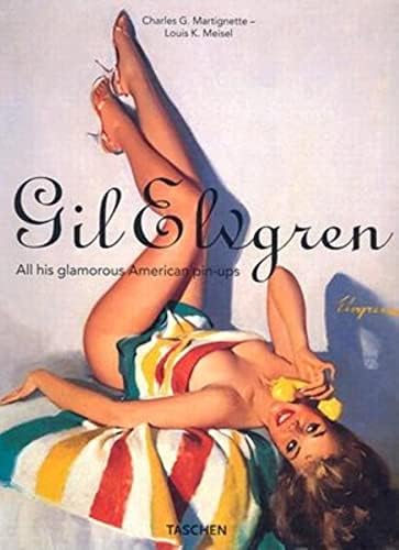 The Great American Pin-Up: Martignette, Charles G., Meisel, Louis