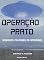 Livro Operação Prato: Segredos Militares da Amazônia (Segredos do Inexplorado)