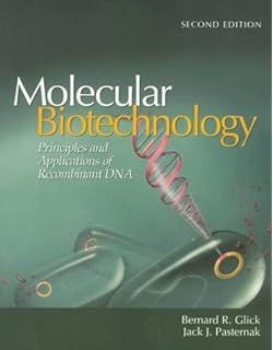 Molecular Biotechnology Principles And Applications Of - 