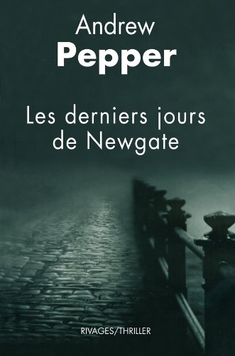 Les  derniers jours de Newgate