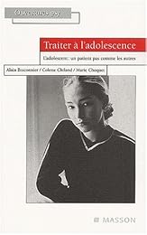 Traiter à l'adolescence