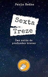 Livro Sexta treze: Uma noite de profundas trevas