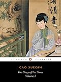 The Story of the Stone, or The Dream of the Red Chamber, Vol. 1: The Golden Days, Cao Xueqin, 0140442936