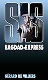 SAS 150 Bagdad Express (French Edition)