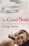 The Good Son: A Novel by Craig Nova