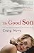 The Good Son: A Novel by Craig Nova