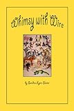 Whimsy with Wire by Sandra Lynn Slater