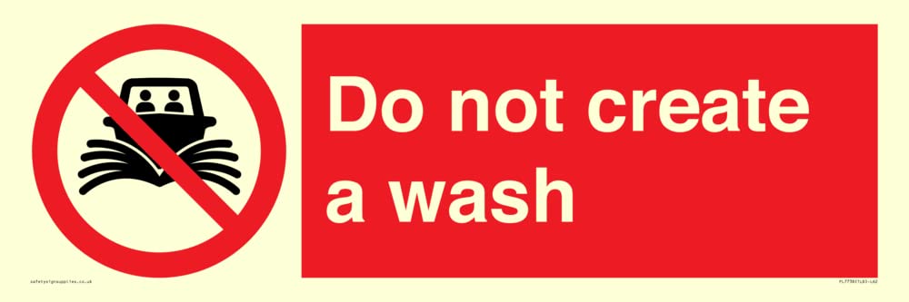 Do not create a wash Sign - 600x200mm - L62