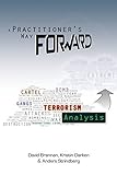 Book cover for A Practitioner's Way Forward: Terrorism Analysis