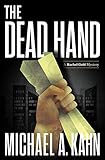 The Dead Hand (Rachel Gold Mysteries Book 10) by Michael A. Kahn