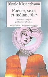 Poésie, sexe et mélancolie