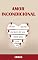 Livro Amor Incondicional: Etapas básicas para fazer sua vida amorosa valer (Amor e Relacionamentos Livro 2)