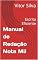 Livro Manual de Redação Nota Mil: Escrita Eficiente
