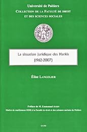 La  situation juridique des harkis