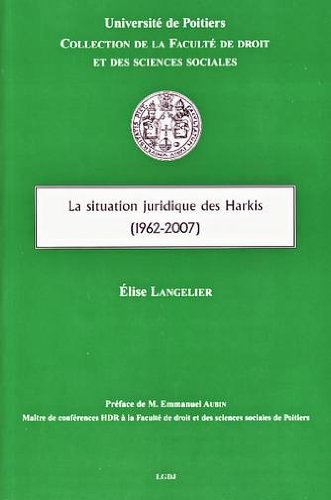 La  situation juridique des harkis