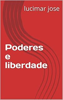 Livro Poderes e liberdade