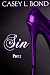 Sin, Part Two: Part 2 (The Sin Series)