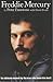 Freddie Mercury
