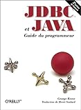 JDBC et Java Guide du programmeur, 2e édition by