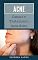 Livro Acne: Causas e Tratamento para Acne