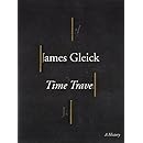 Time Travel: A History