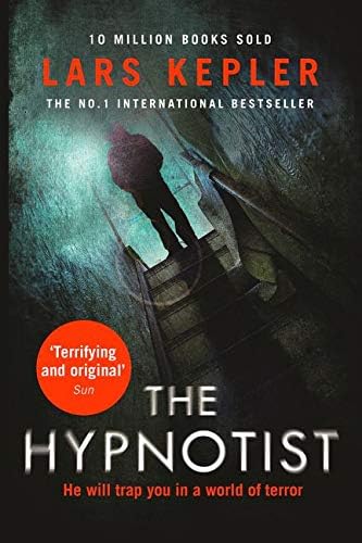The Hypnotist: The first terrifying, must-read murder thriller from a No.1 international bestselling author. (Joona Linna, Book 1)