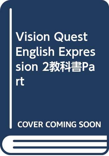 Vision Quest English Expression 2教科書part Amazon Co Uk Books