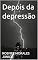 Livro Depois da depressão