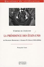 La  présidence des États-Unis