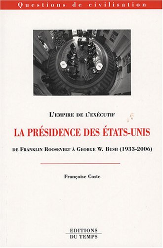 La  présidence des États-Unis