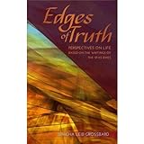 Edges of Truth - Perspectives on Life - Based on the Writings of the Sfas Emes