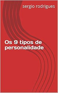 Livro Os 9 tipos de personalidade (Introdução)